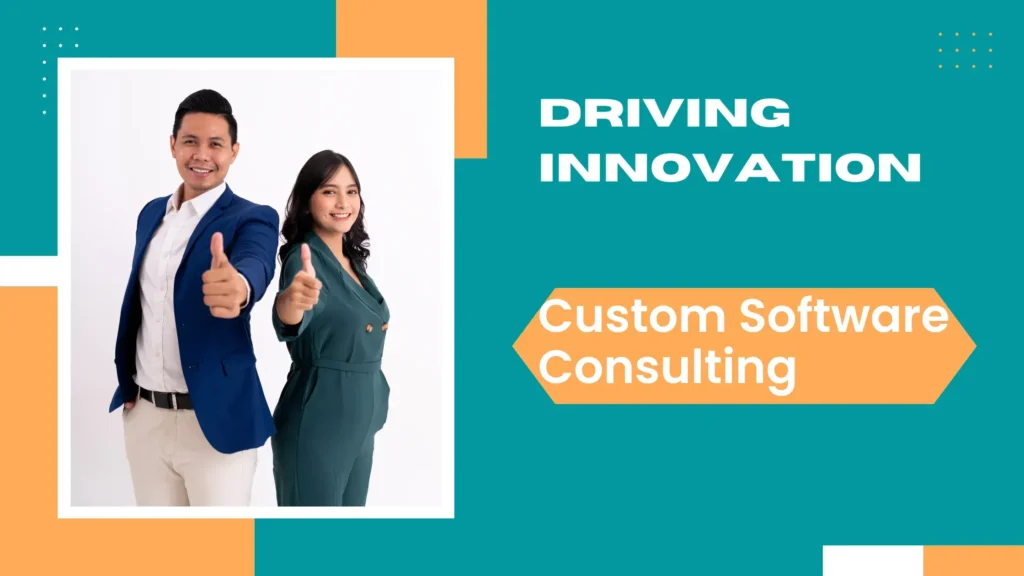Driving Innovation: Custom Software Consulting for Future-Proof Solutions