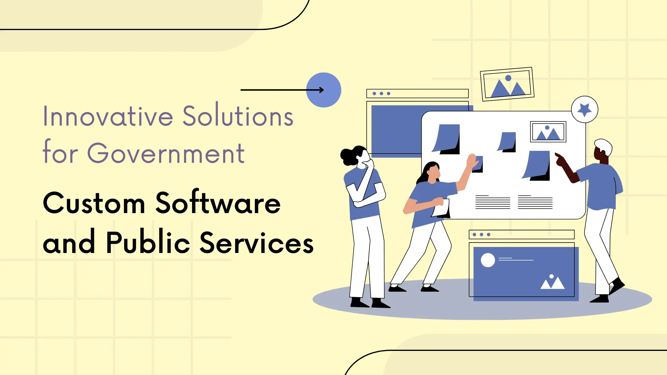 Innovative Solutions for Government: Custom Software and Public Services