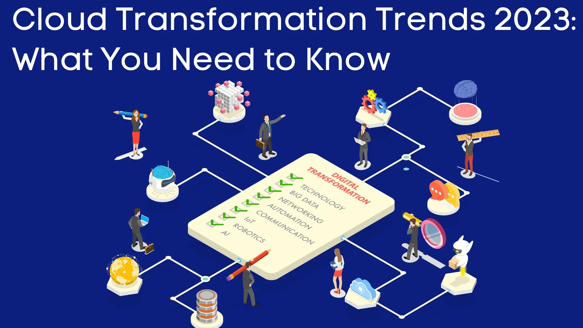 Cloud Transformation Trends 2023: What You Need to Know