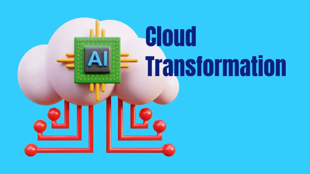 Cloud Transformation: The Keys To Business Growth