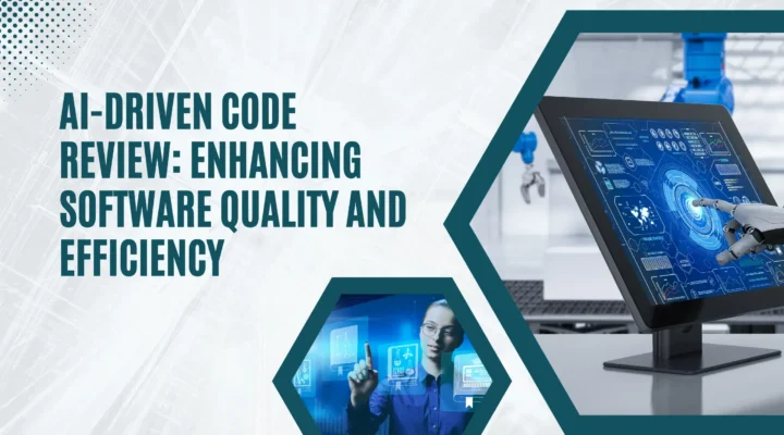 ai driven code review enhancing software quality and efficiency