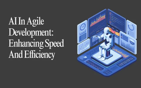 ai in agile development enhancing speed and efficiency (1)