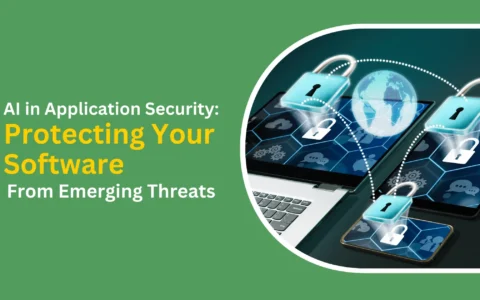 ai in application security protecting your software from emerging threats